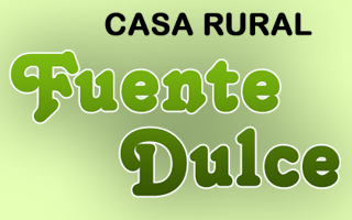 Casa Rural Fuente Dulce